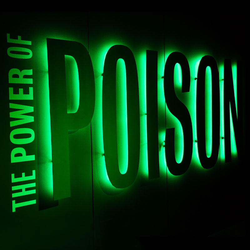 The Power of Poison - die uitstalling